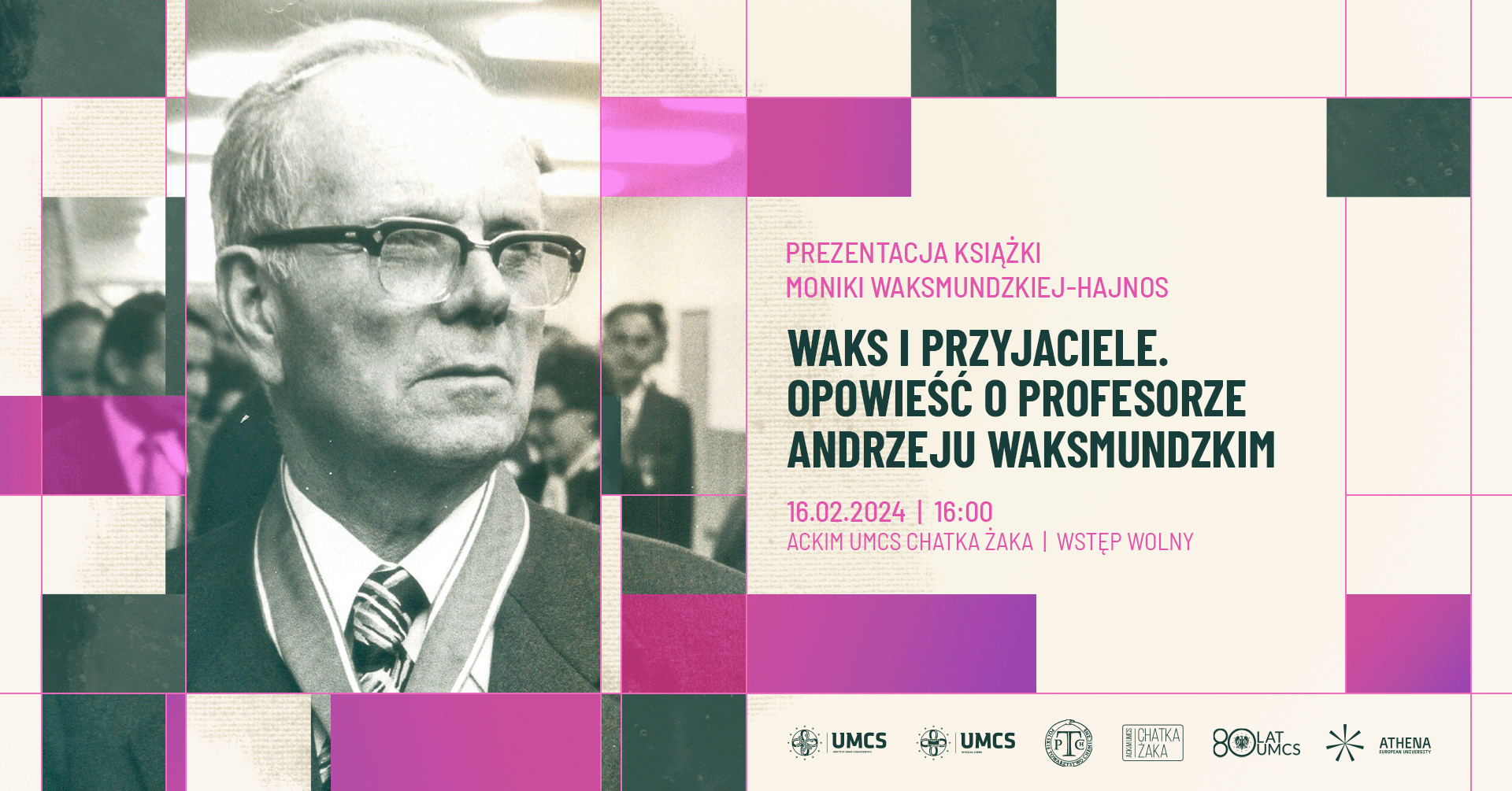 Spotkanie poświęcone książce „Waks i przyjaciele. Opowieść o profesorze Andrzeju Waksmundzkim”