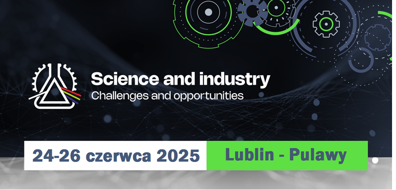 Konferencja Science and industry – challenges and opportunities (SICO2025)